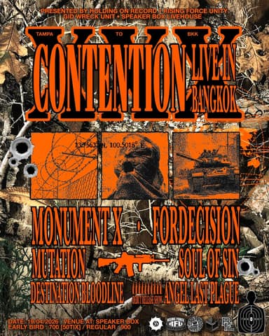 CONTENTION LIVE IN BANGKOK