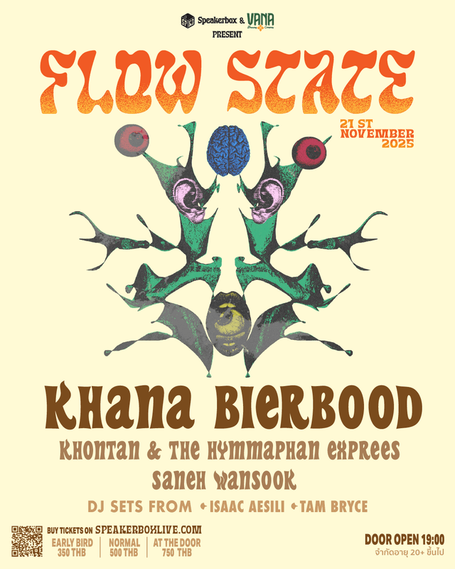 Flow State by Speakerbox & Beervana feat. Khana Bierbood / Khontan & The Hymmaphan Express / Saneh Wansook and Isaac Aesili  / Tam Bryce
