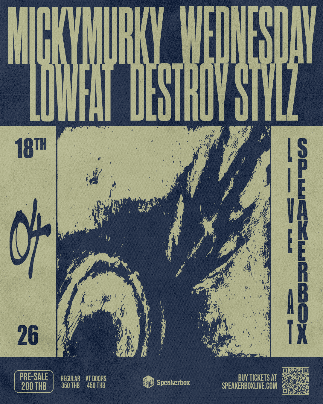 Mickey Murky / LOWFAT / Wednesday / Destroy Stylz
