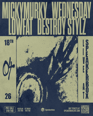 Mickey Murky / LOWFAT / Wednesday / Destroy Stylz