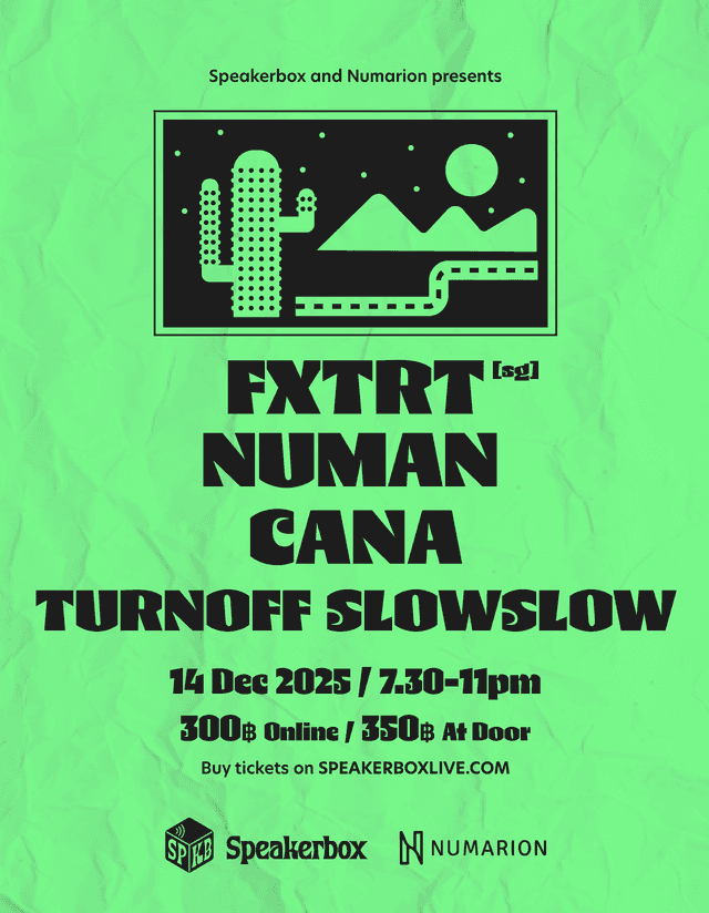 FXTRT (SG) At Speakerbox Night #2
