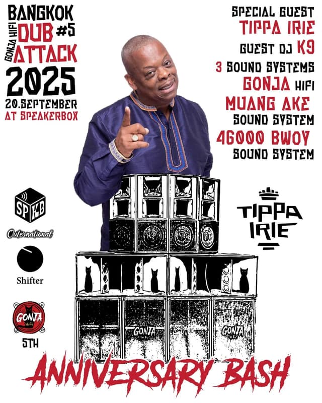 Bangkok Dub Attack 2025 with Tippa Irie!