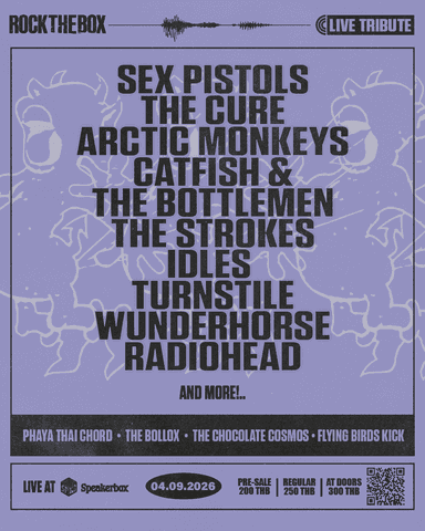 Rock the Box - Phaya Thai Chord, The Bollox, The Chocolate Cosmos, Flying Birds Kick