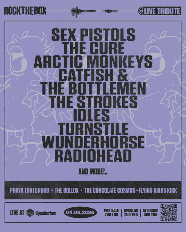 Rock the Box - Phaya Thai Chord, The Bollox, The Chocolate Cosmos, Flying Birds Kick