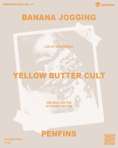 Ears On Cloud -PENFINS, Yellow Butter Cult, Banana Jogging