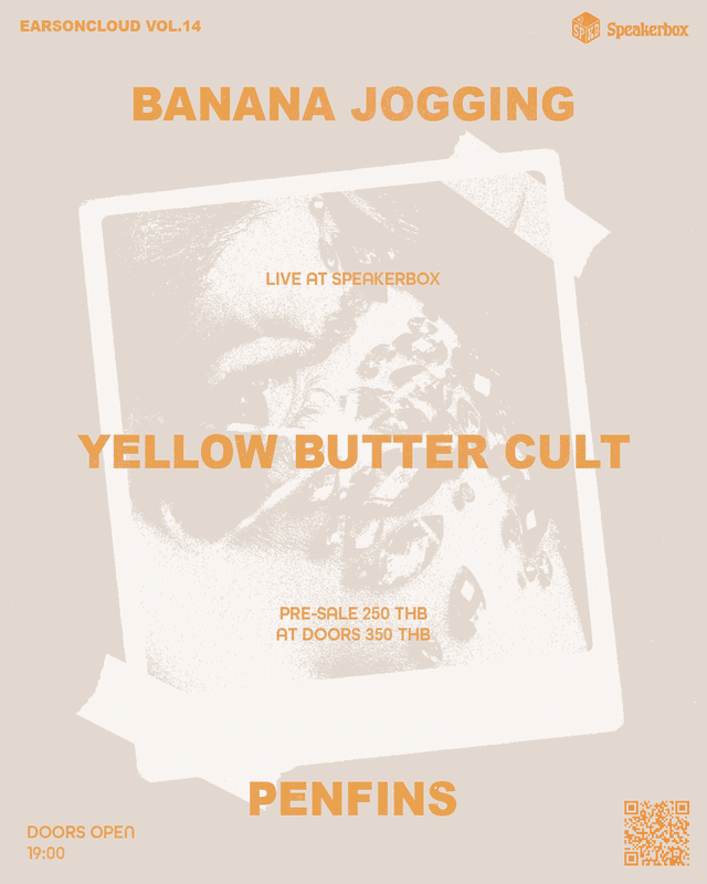 Ears On Cloud -PENFINS, Yellow Butter Cult, Banana Jogging