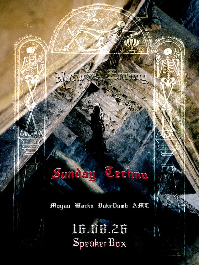 Sunday Techno night by Natural Enemy