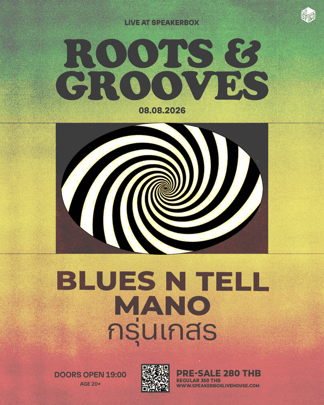 ROOTS & GROOVES: Blues N Tell / MANO / กรุ่นเกสร