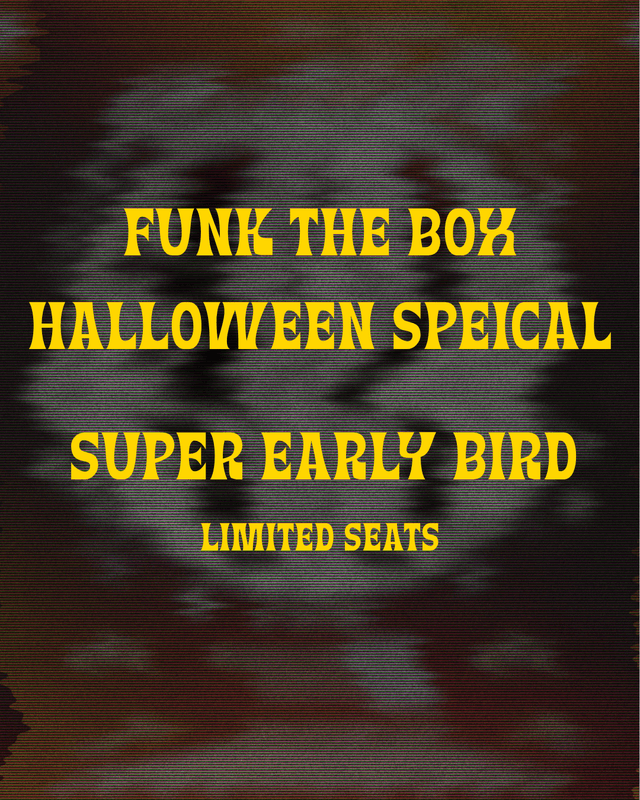 Funk The Box (Halloween Special) feat. The Brizket Kollective